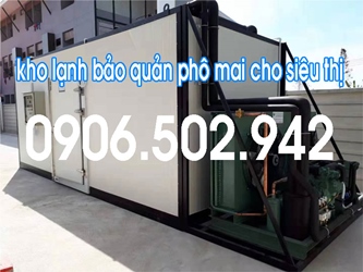 lắp đặt kho lạnh bảo quản phô mai cung cấp cho siêu thị