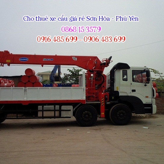Thuê xe cẩu Sơn Hòa - Phú Yên gọi 0916.485.699